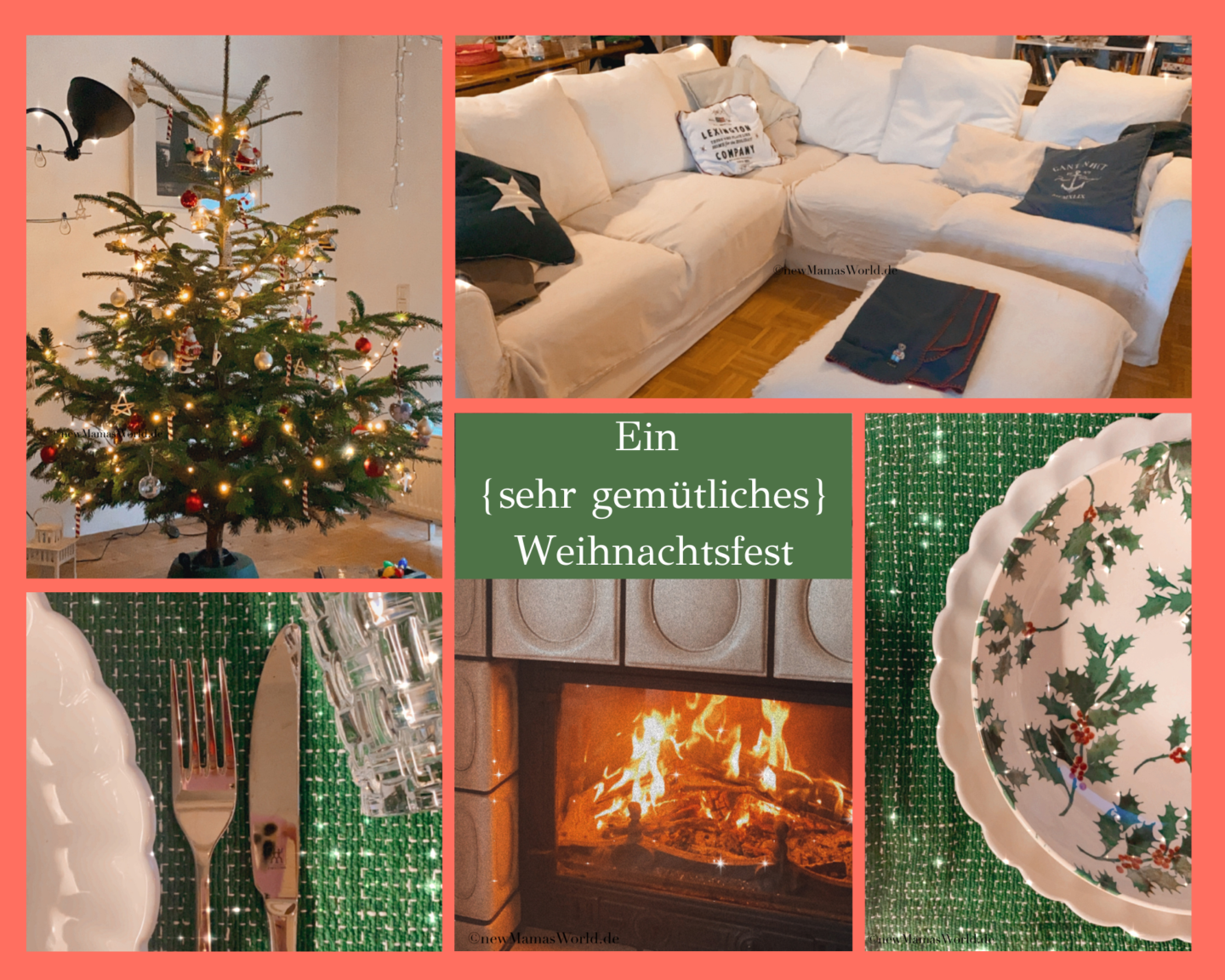 Ein {sehr gemütliches} Weihnachtsfest